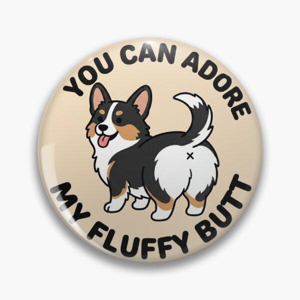 Item preview, You Can Adore My Fluffy Butt – Cute Tricolor Corgi Doodle designed and sold by DailyStruggleCo.