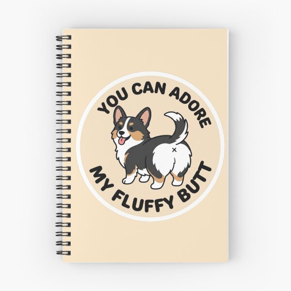 Item preview, You Can Adore My Fluffy Butt – Cute Tricolor Corgi Doodle designed and sold by DailyStruggleCo.