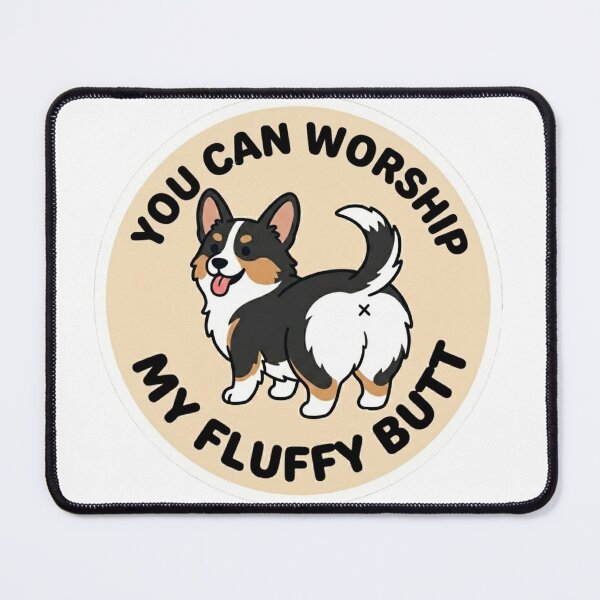 Item preview, You Can Worship My Fluffy Butt – Cute Tricolor Corgi Doodle designed and sold by DailyStruggleCo.