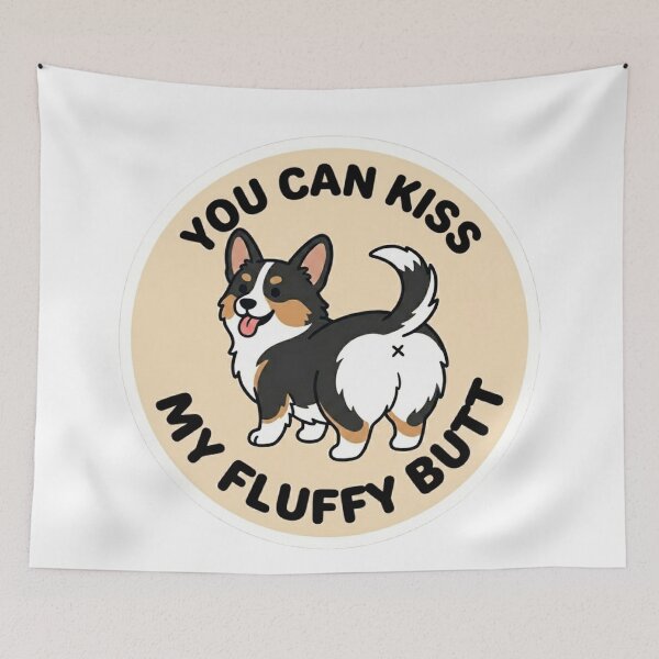 Item preview, You Can Kiss My Fluffy Butt – Cute Tricolor Corgi Doodle designed and sold by DailyStruggleCo.