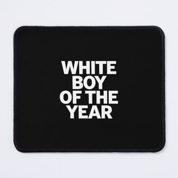 Item preview, White Boy Of The Year designed and sold by saragraya.
