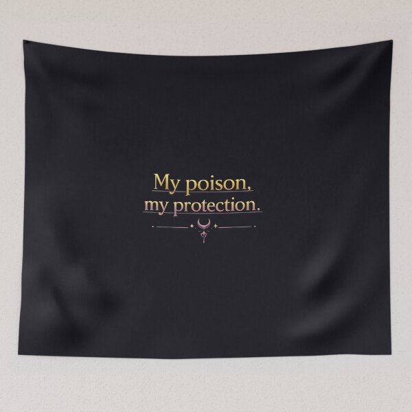Item preview, My Poison My Protection designed and sold by MaxDreamsArt.