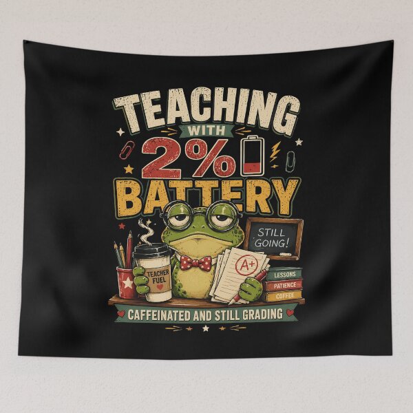 Item preview, Teaching With 2% Battery Funny Frog Teacher designed and sold by JerdbordinShop.