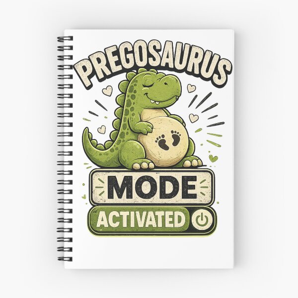 Item preview, Pregosaurus Mode Activated Funny Pregnancy Dinosaur Gift designed and sold by Bo0gyArt.