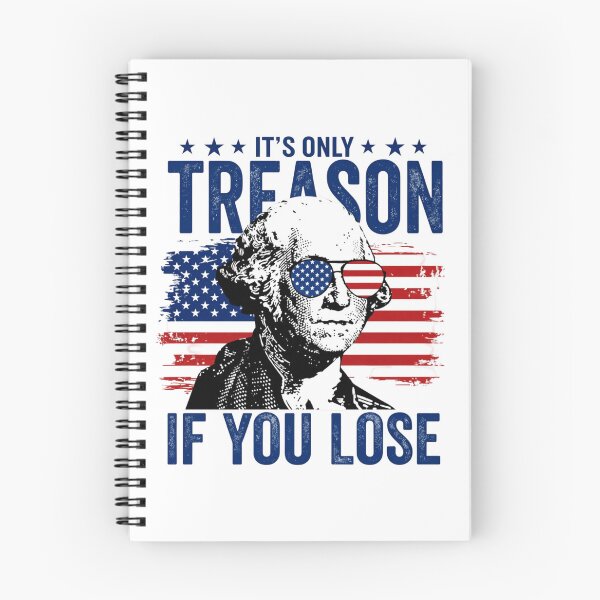 Item preview, George Washington Treason Quote It's Only Treason If You Lose designed and sold by Thread&Fable.