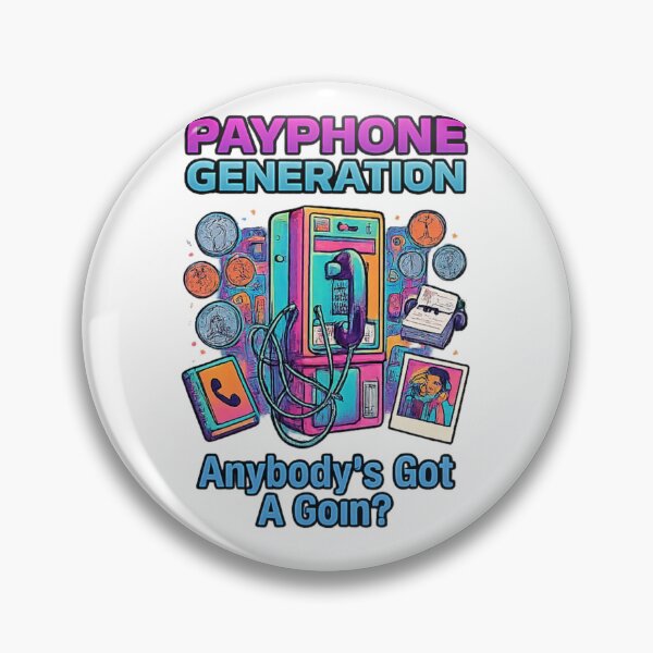 Item preview, Payphone Generation - Anybody's Got A Coin? Retro Nostalgia Phone Booth Design designed and sold by WisdomInColor.