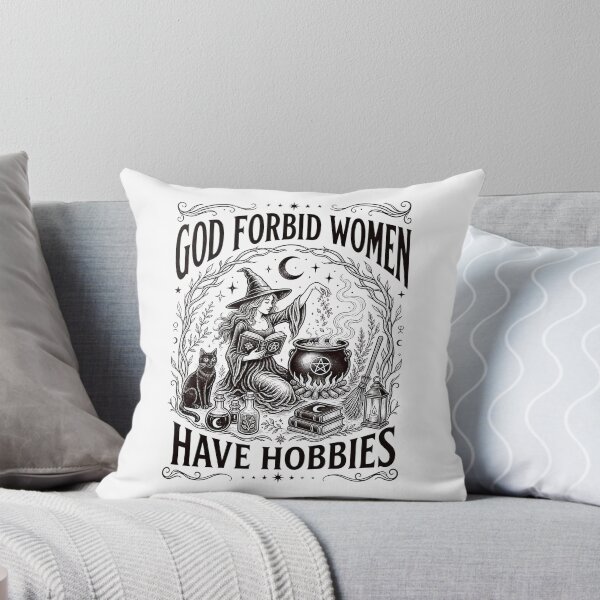 Item preview, God Forbid Women Have Hobbies Feminist Witch designed and sold by Blok45.