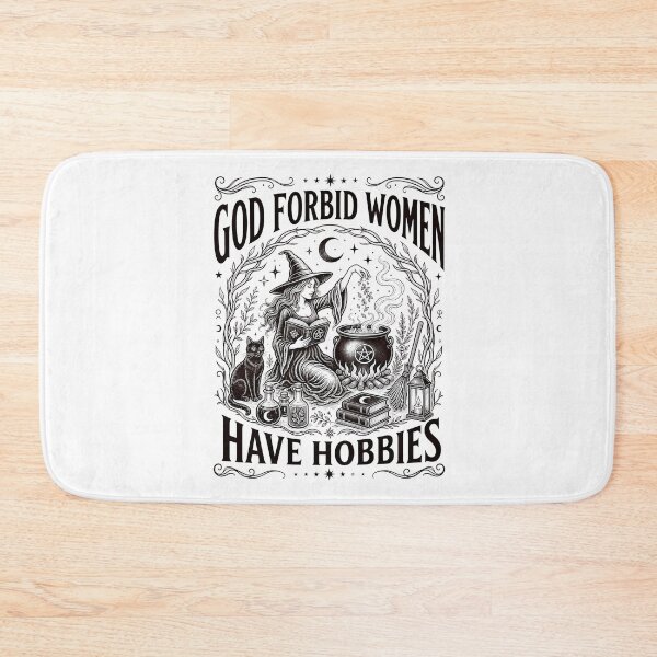 Item preview, God Forbid Women Have Hobbies Feminist Witch designed and sold by Blok45.
