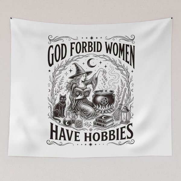 Item preview, God Forbid Women Have Hobbies Feminist Witch designed and sold by Blok45.