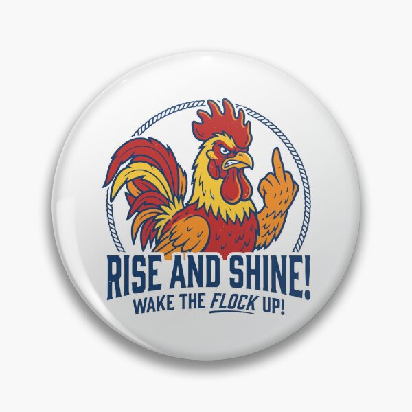 Item preview, Rise and Shine! Wake the Flock Up! designed and sold by Amir Faysal.