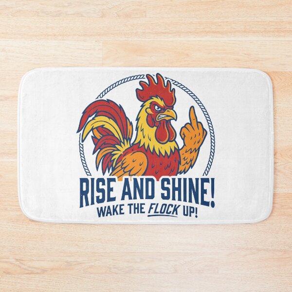 Item preview, Rise and Shine! Wake the Flock Up! designed and sold by Amir Faysal.