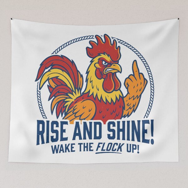 Item preview, Rise and Shine! Wake the Flock Up! designed and sold by Amir Faysal.