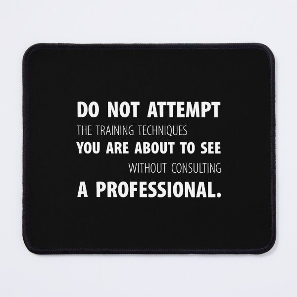 Item preview, DO NOT ATTEMPT THE TRAINING TECHNIQUES YOU ARE ABOUT TO SEE WITHOUT CONSULTING A PROFESSIONAL, Unique designed and sold by villacreativa.