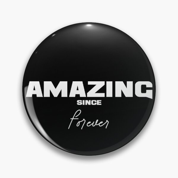 Item preview, AMAZING SINCE FOREVER, Unique designed and sold by villacreativa.