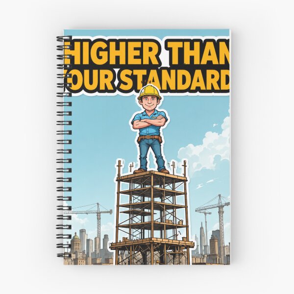Item preview, Higher Than Your Standards Scaffolding Meme designed and sold by Sakyverse.
