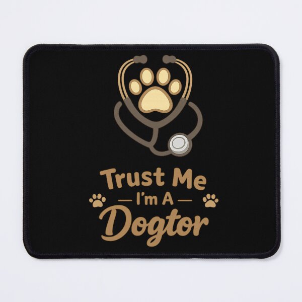 Item preview, Trust Me I’m A Dogtor Minimal Paw Print Veterinary Funny Dog Lover Design designed and sold by Im-Ara.