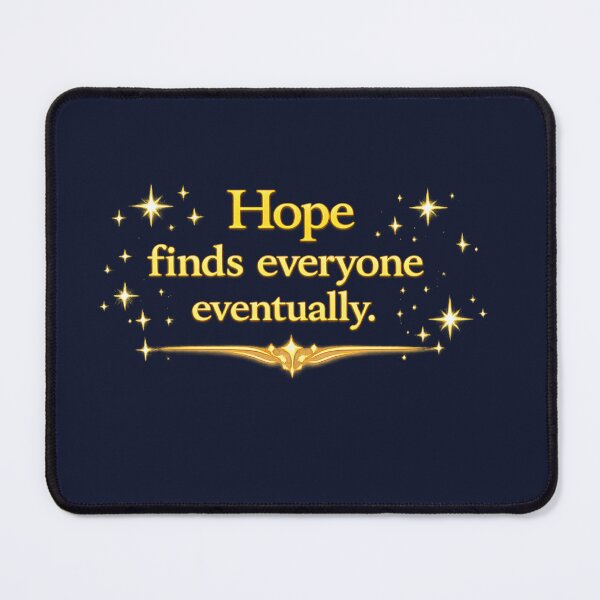 Item preview, Hope finds everyone eventually designed and sold by MaxDreamsArt.