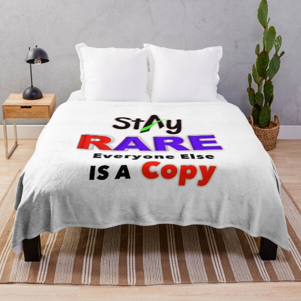 Item preview, Stay Rare, Everyone Else is a Copy designed and sold by T2T-ees.