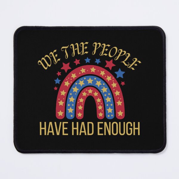 Item preview, We The People Have Had Enough 1776 USA Patriotic American Flag Freedom Constitution designed and sold by Guess4best.