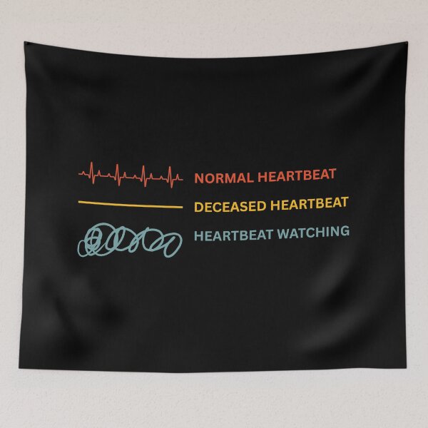 Item preview, Normal Heartbeat Deceased Heartbeat Heartbeat Watching designed and sold by Dondonmart.