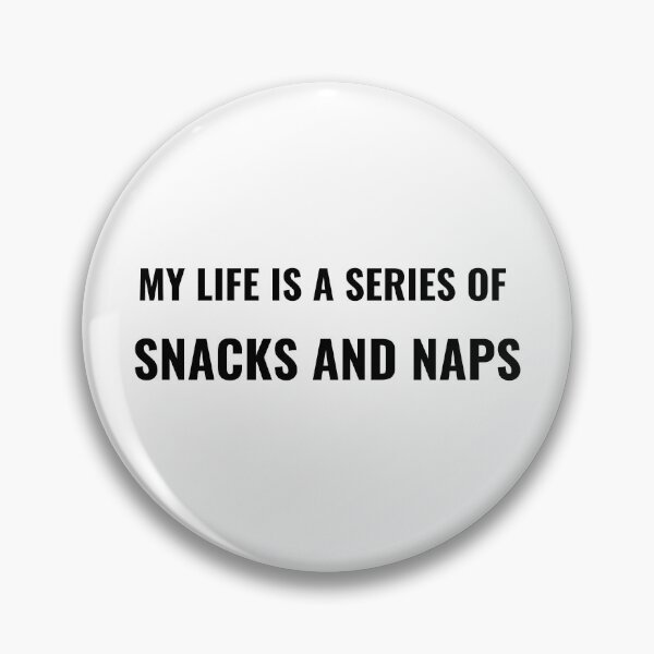 Item preview, My Life Is A Series Of Snacks And Naps T-Shirt – Funny Chill Tee | Uncle Jichuan designed and sold by Uncle-Jichuan.