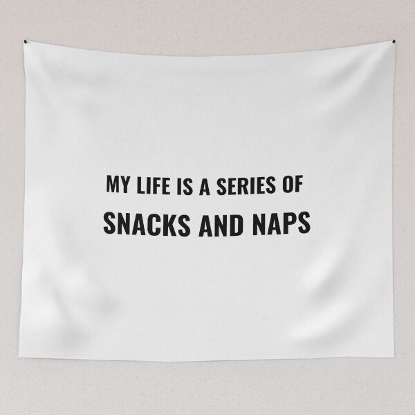 Item preview, My Life Is A Series Of Snacks And Naps T-Shirt – Funny Chill Tee | Uncle Jichuan designed and sold by Uncle-Jichuan.