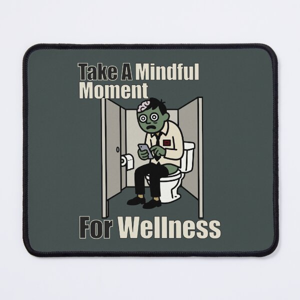 Item preview, Work Misery: The Corporate Wellness Edition - Mindful Moment Zombie designed and sold by 3MillsDesign.