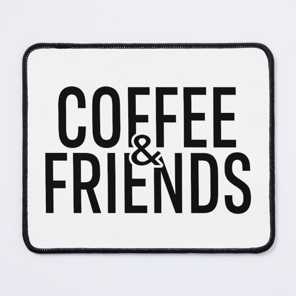 Item preview, Coffee and Friends - AA0167B designed and sold by LionsHut.