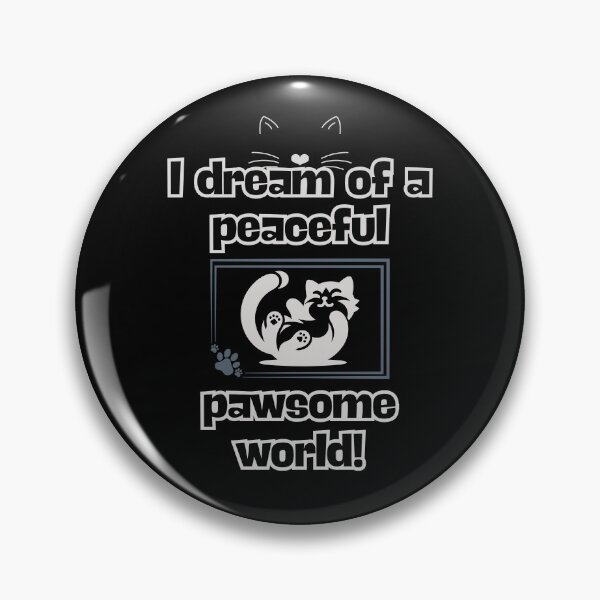 Item preview, A Peaceful Pawsome World designed and sold by HappyHavenStu.