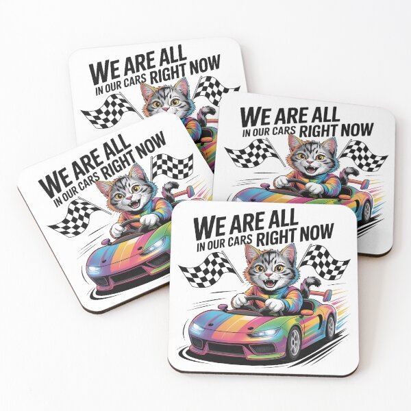 Item preview, We Are All In Our Cars Right Now – Funny Racing Cat Motorsport Design designed and sold by RBToper.