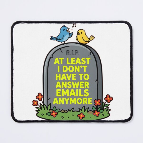 Item preview, No More Emails Tombstone Funny Dark Death Humor designed and sold by RawInkCo.