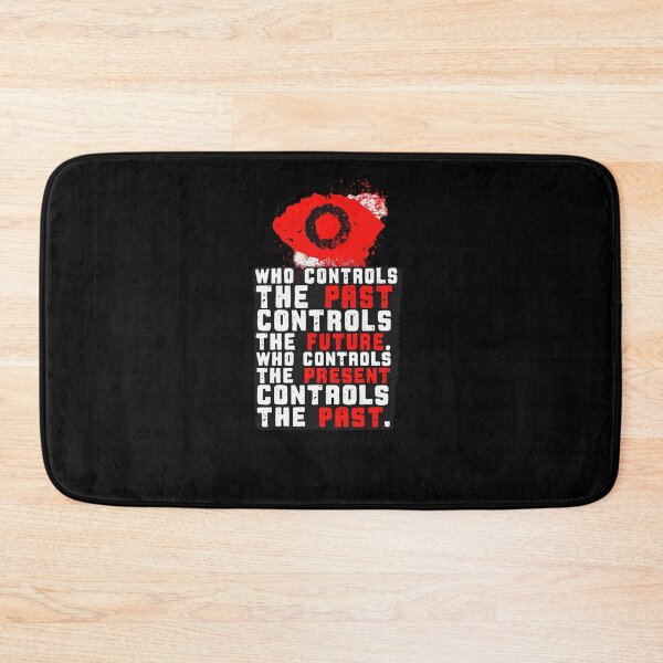Item preview, Who Controls The Past Controls The Future Quote Design designed and sold by Ekonolotie.