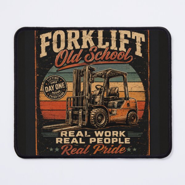 Item preview, Forklift Old School Real Work Real Pride designed and sold by RetroNibylander.