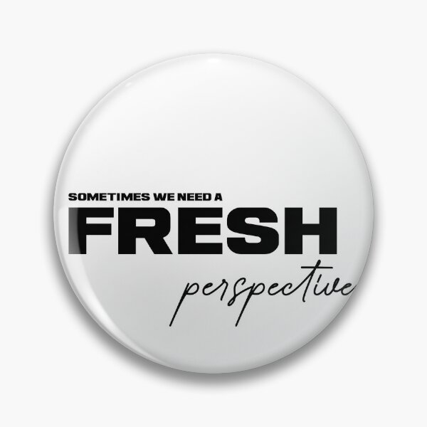 Item preview, SOMETIMES WE NEED A FRESH PERSPECTIVE, Unique designed and sold by villacreativa.