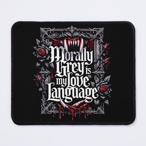 Item preview, Morally Grey Is My Love Language | Creature Gothic | Dark Romance Vampirecore designed and sold by VoidPixelAU.