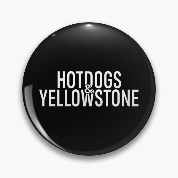 Item preview, AA0169A - Hotdogs and Yellowstone designed and sold by LionsHut.