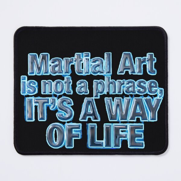 Item preview, Martial Art is not a phrase, IT'S A WAY OF LIFE Karate Kungfu T-Shirt designed and sold by MartialBruce.