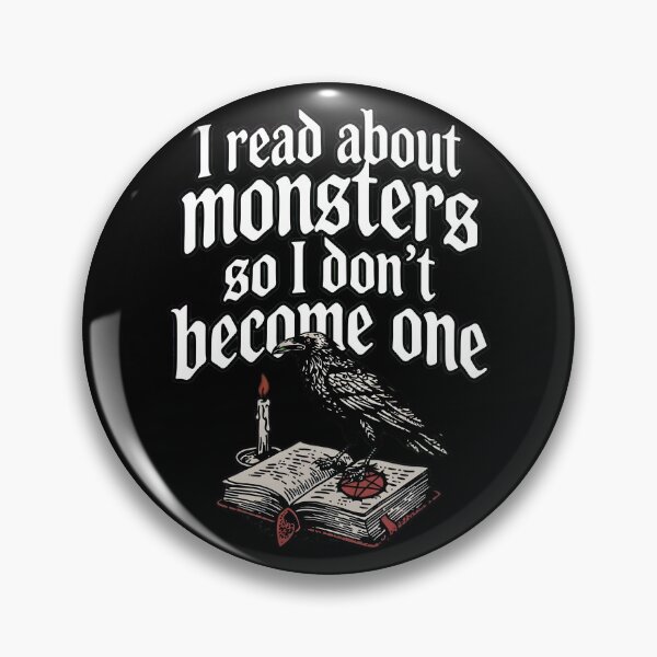 Item preview, I Read About Monsters So I Don't Become One | Dark Academia Gothic Raven designed and sold by VoidPixelAU.