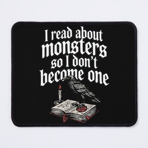 Item preview, I Read About Monsters So I Don't Become One | Dark Academia Gothic Raven designed and sold by VoidPixelAU.