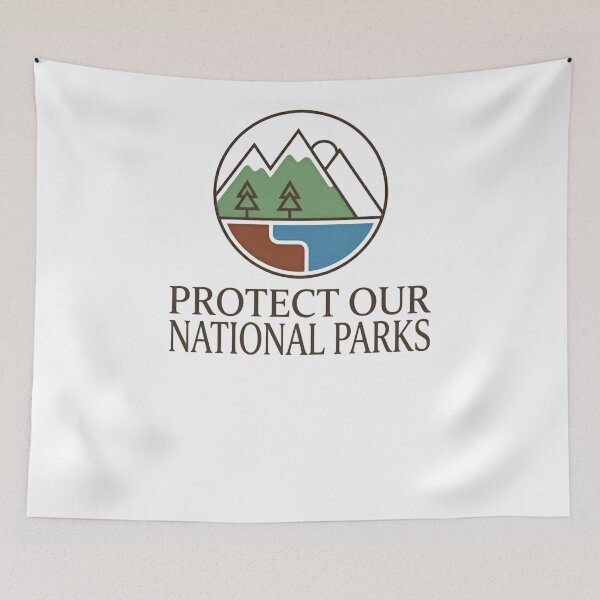 Item preview, Protect Our National Parks Nature Conservation Outdoor Lover designed and sold by Simsimah26Parks.