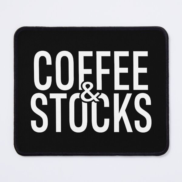 Item preview, AA0166A - Coffee and Stocks designed and sold by LionsHut.