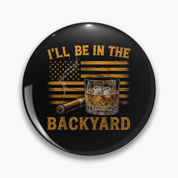 Item preview, Ill Be In The Backyard USA Flag designed and sold by Methahshop.