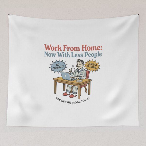 Item preview, Work From Home Now With Less People Vintage Retro Ad Humor designed and sold by Fenay Designs.