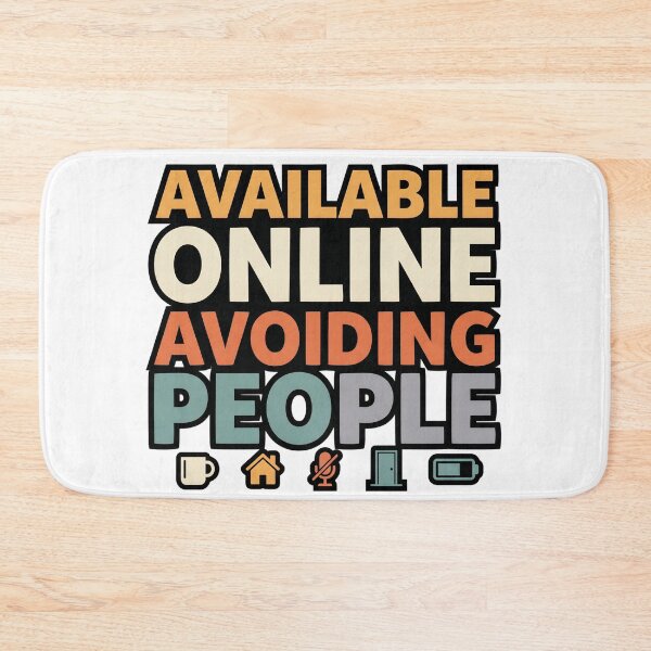 Item preview, Available Online Avoiding People Funny Remote Work Office Humor designed and sold by Fenay Designs.