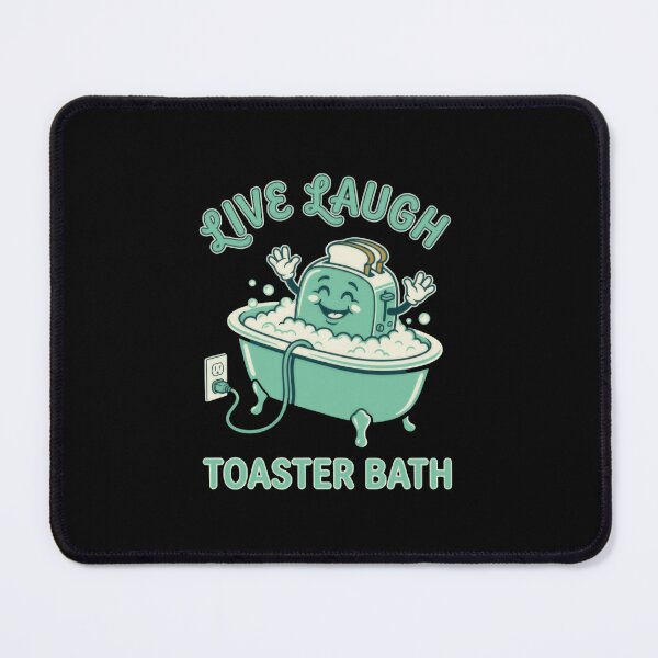Item preview, Live Laugh Toaster Bath Dark Humor Meme designed and sold by RetroMini2026.