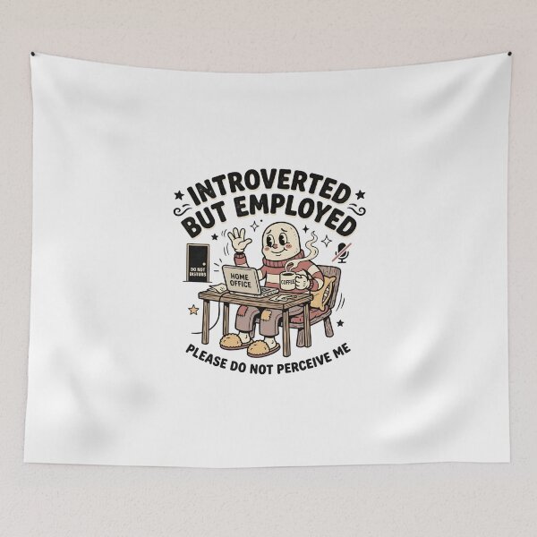 Item preview, Introverted But Employed Please Do Not Perceive Me Home Office designed and sold by Fenay Designs.