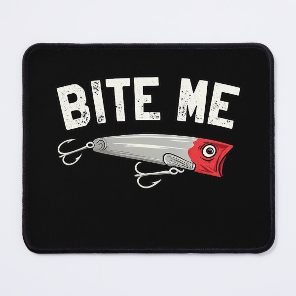 Item preview, Bite Me Funny Fishing Lure Angler Humor designed and sold by Dujosufot.