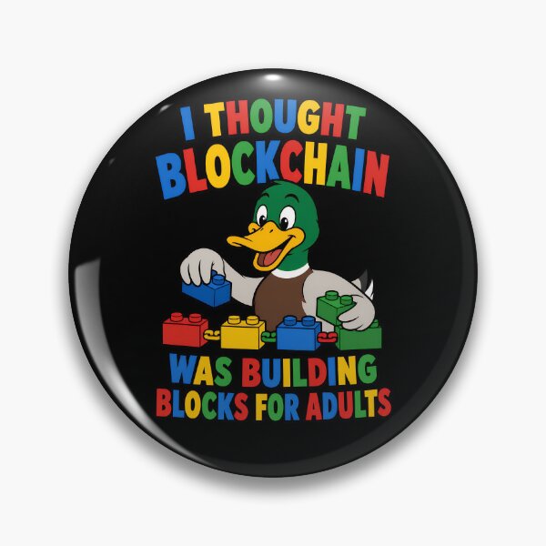 Item preview, I Thought Blockchain Was Building Blocks For Adults Funny Duck designed and sold by TeeTimeTreasure.