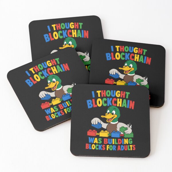 Item preview, I Thought Blockchain Was Building Blocks For Adults Funny Duck designed and sold by TeeTimeTreasure.