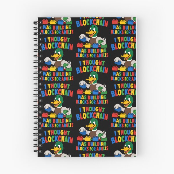 Item preview, I Thought Blockchain Was Building Blocks For Adults Funny Duck designed and sold by TeeTimeTreasure.